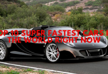 Top 10 Super Fastest Cars in the World Right Now