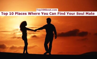 Top 10 Places Where You Can Find Your Soul Mate