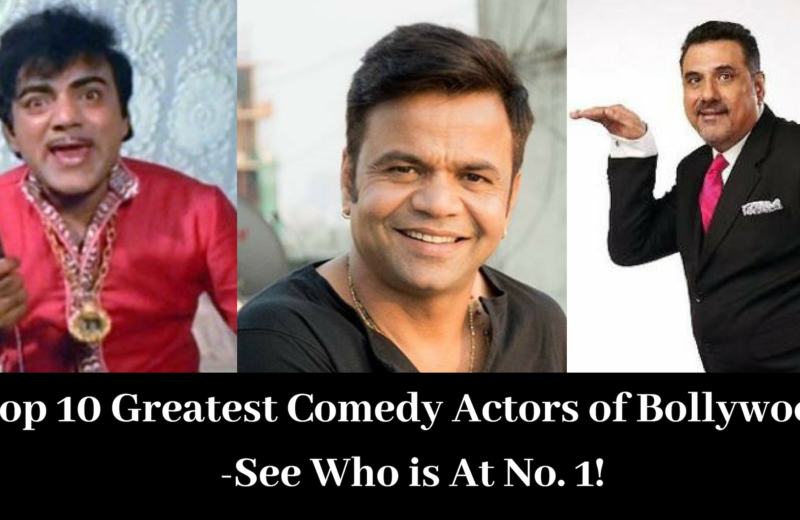 Top 10 Greatest Comedy Actors of Bollywood