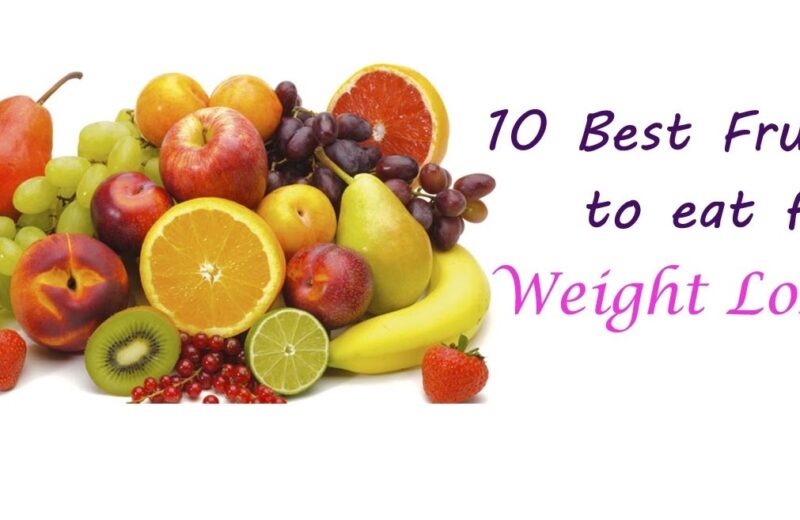 Top 10 Healthiest Fruits for Weight Loss