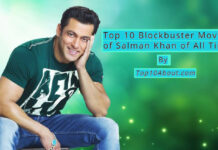 Top 10 Blockbuster Movies of Salman Khan of All Time