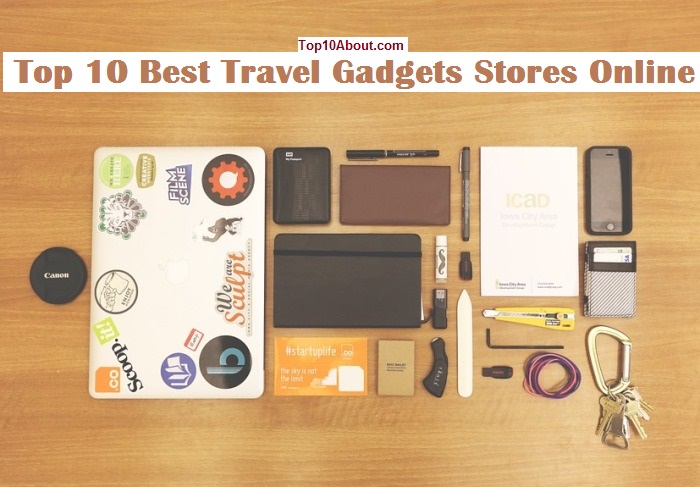 Top 10 Best Travel Gadgets Stores Online