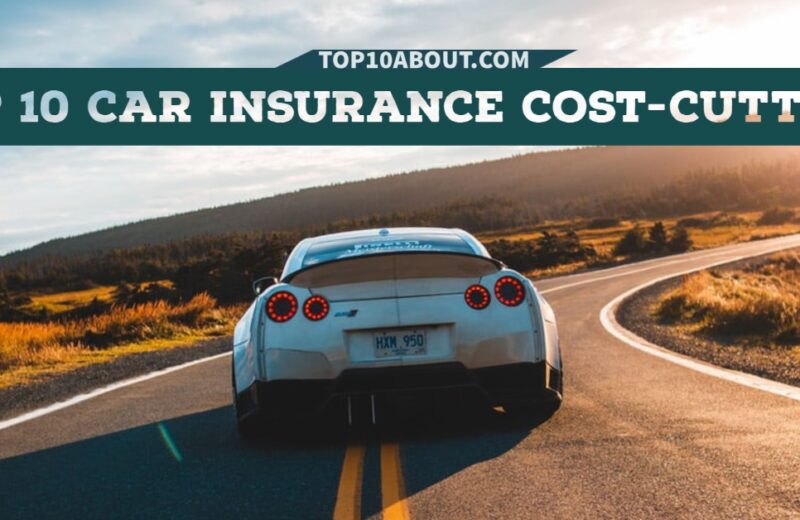 Top 10 Car Insurance Cost Cutters