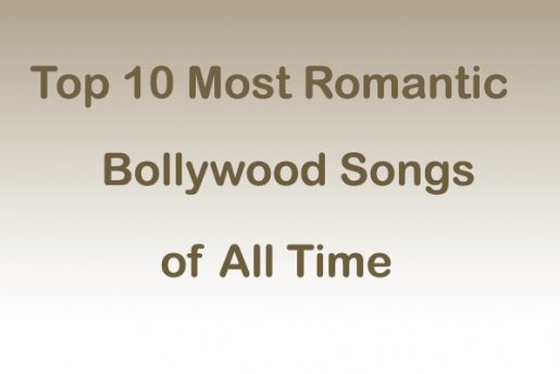Top 10 Most Romantic Bollywood Songs of All Time