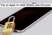Top 10 Apps to Hide Videos and Pictures