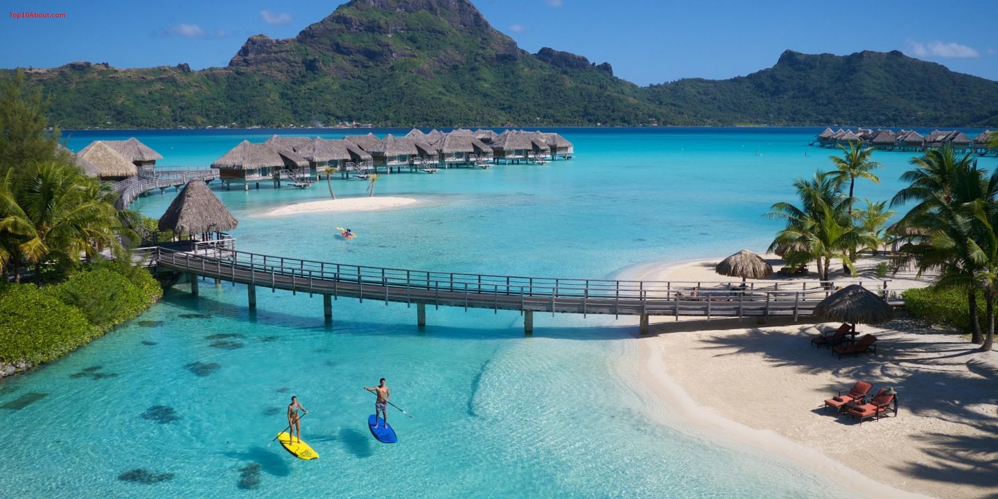 Bora Bora- Top 10 Best Summer Vacation Destinations in the World