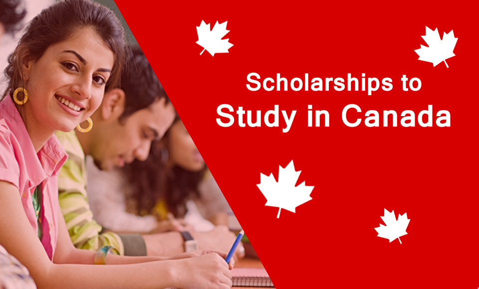 Top 10 Best Scholarships to Study in Canada for Students