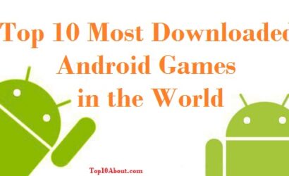 Top 10 Most Downloaded Android Games in the World