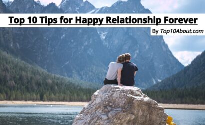 Top 10 Tips for Happy Relationship Forever