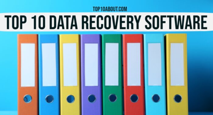 Top 10 Data Recovery Software to Retrieve Lost Files 