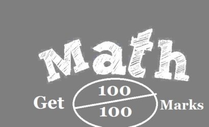 Top 10 Tips to get Good Marks in Math (100 out of 100)