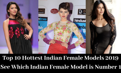 Top 10 Hottest Indian Female Models 2019