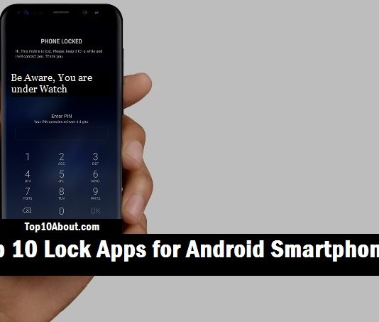 Top 10 Lock Apps for Android Smartphones
