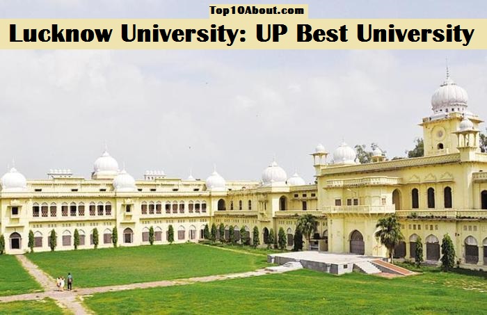 Lucknow University: UP Best University