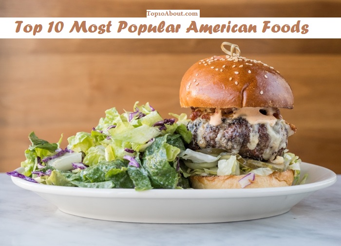 10 Most Popular Foods In America