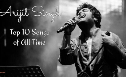 Top 10 Super Hit Songs of Arijit Singh