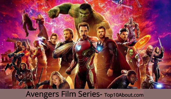 Avengers- Top 10 Best Hollywood Movie Franchises of All Time