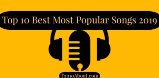 Top 10 Best Most Popular Songs 2019
