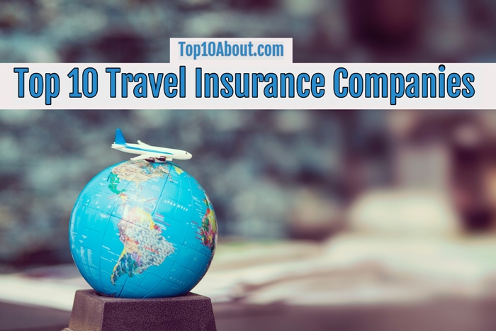 Top 10 Travel Insurance Companies in the World