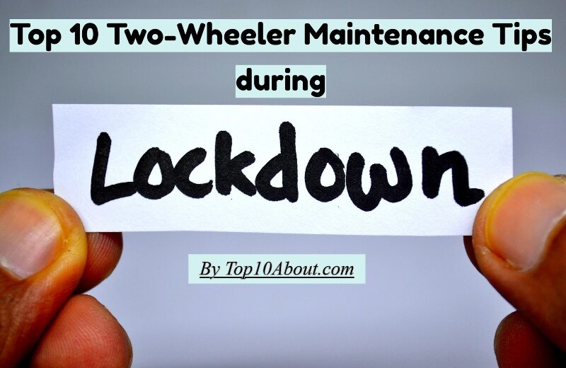 Top 10 Two-Wheeler maintenance tips during COVID-19 lockdown