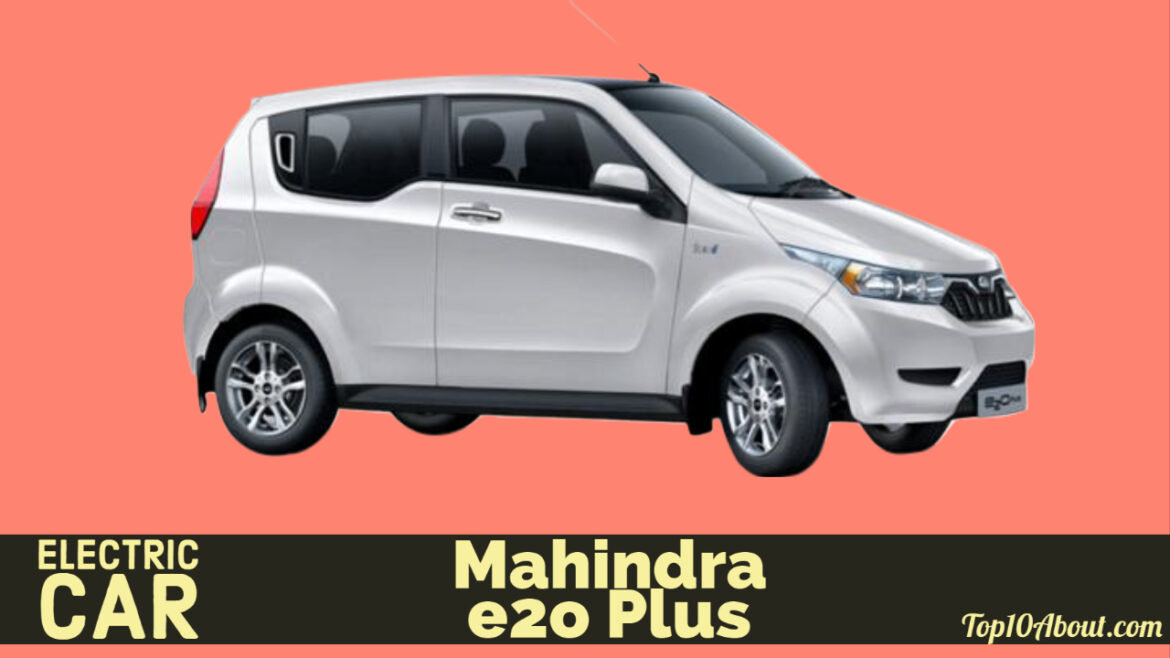 Mahindra e2o Plus- Top 10 Best Electric Cars in India