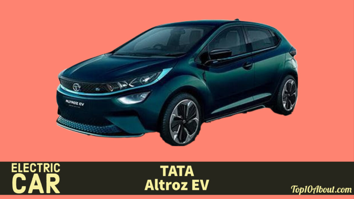 My PTATA Altroz EV- Top 10 Best Electric Cars in India