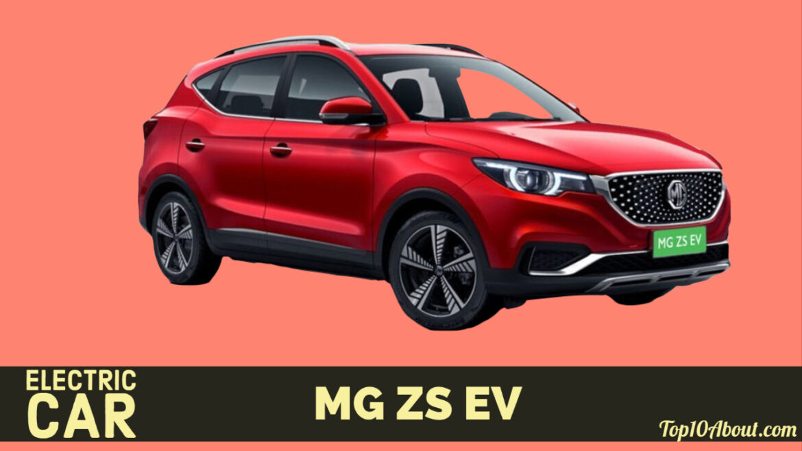 My PostMG ZS EV- Top 10 Best Electric Cars in India