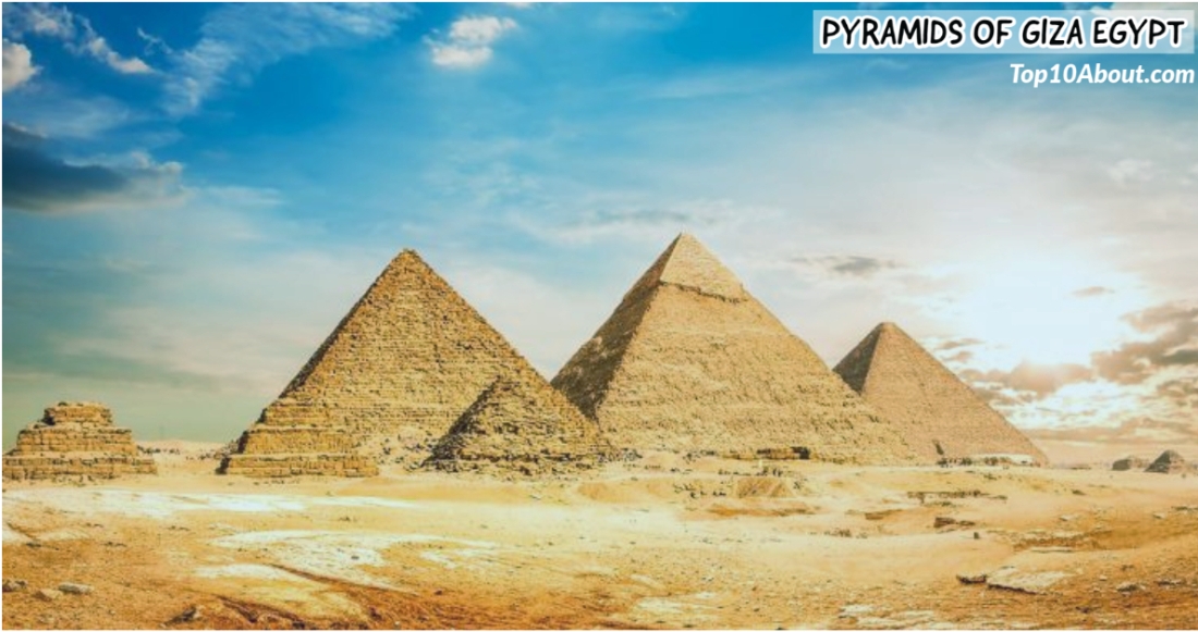 Pyramids of Giza- Top 10 Most Iconic Destinations in the World