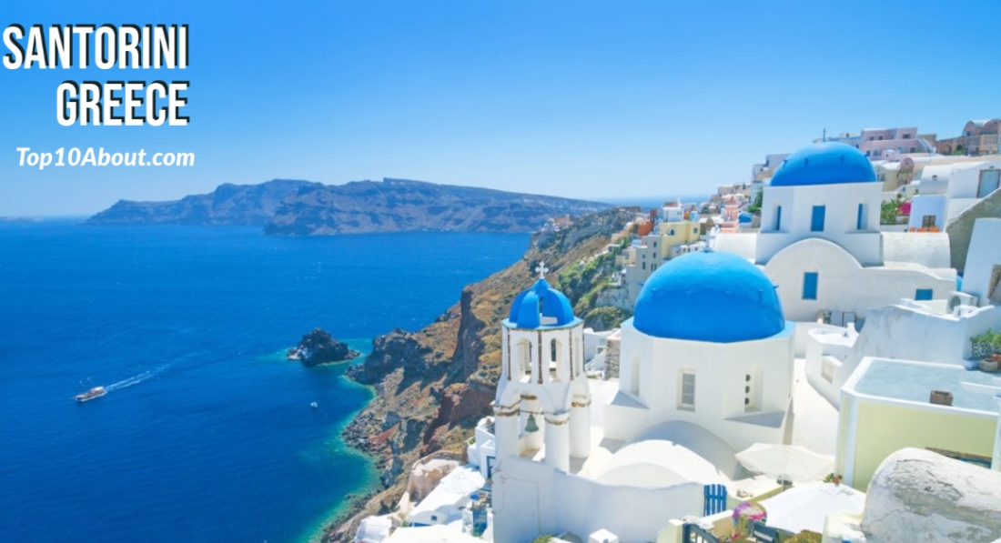 Santorini- Top 10 Most Iconic Destinations in the World