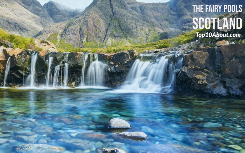 The Fairy Pools- Top 10 Most Iconic Destinations in the World