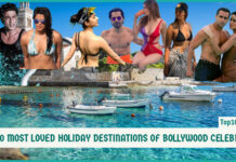 Top 10 Most Loved Holiday Destinations of Bollywood Celebrities