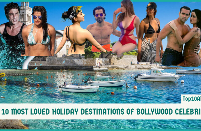 Top 10 Most Loved Holiday Destinations of Bollywood Celebrities