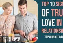 Top 10 True Signs of True Love in a Relationship