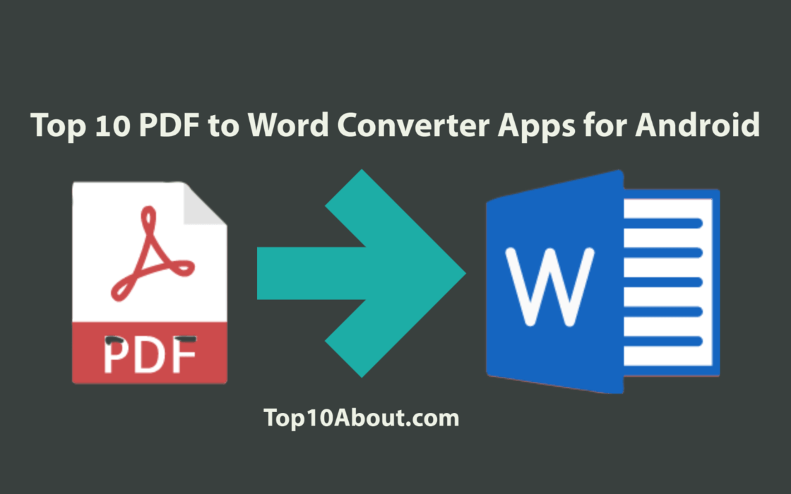 Top 10 PDF to Word Converter Apps for Android