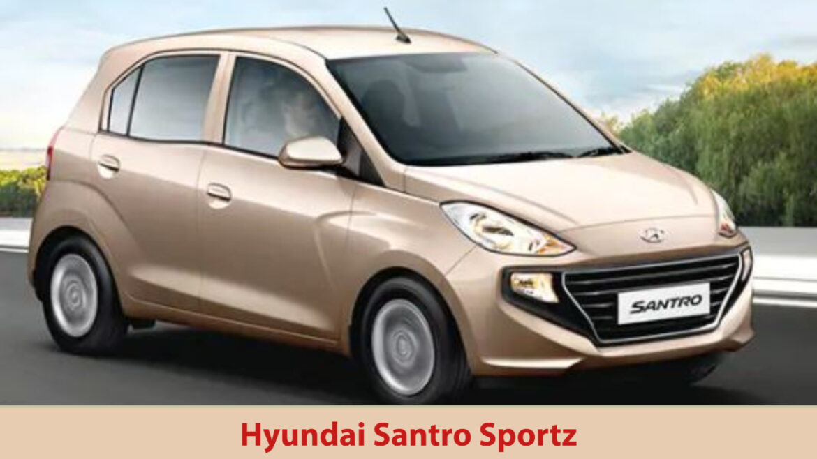 Hyundai Santro Sportz- Top 10 Best Mileage CNG Cars in India