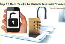 Top 10 Best Tricks to Unlock Android Phones