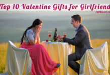 Top 10 Valentine Gifts for Girlfriend