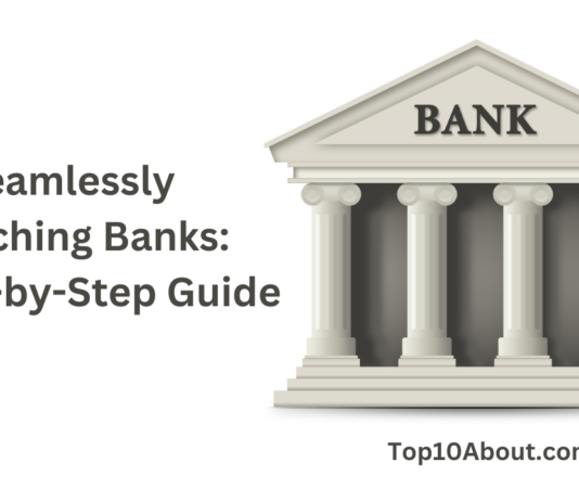 Seamlessly Switching Banks A Step-by-Step Guide