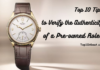 Top 10 Tips to Verify the Authenticity of a Pre-owned Rolex
