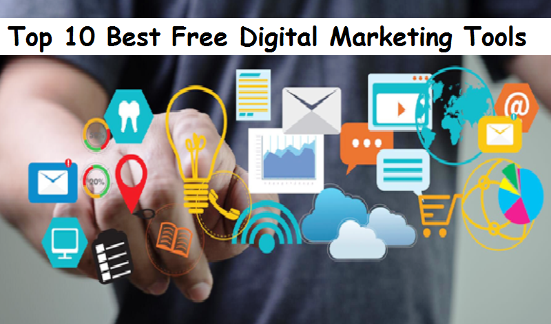 Top 10 Best Free Digital Marketing Tools