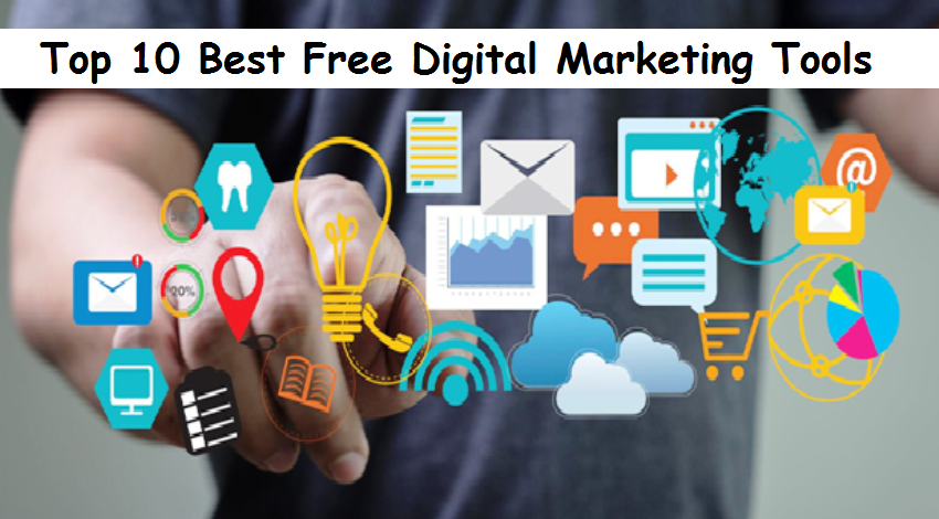 Top 10 Best Free Digital Marketing Tools