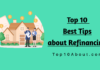 Top 10 Best Tips about Refinancing